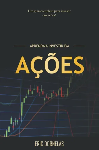 Livro: Aprenda A Invertir En Acciones (portuguese Edition...