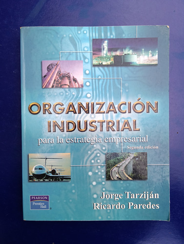 Organización Industrial Para La Estrategia Empresarial 