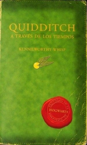 Quidditch A Través De Los Tiempos - Rowling