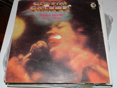 Vinilo 1037 - Gloria Gaynor - Nunca Puedo Decir Adios 