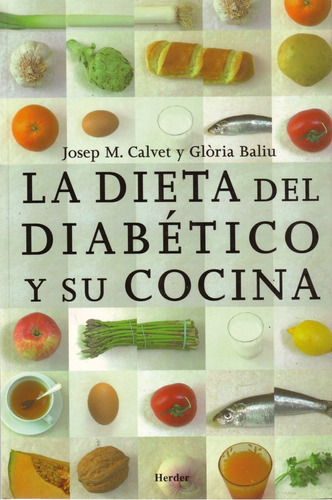 Libro La Dieta Del Diabético Y Su Cocina - Vv.aa.