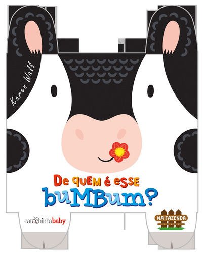 De quem é esse bumbum?: Na fazenda, de Wall, Karen. Série Coleção De quem é esse bumbum? Editora Estúdio da Carochinha Produção Editorial Ltda - EPP,Simon & Schuster, capa mole em português, 2016