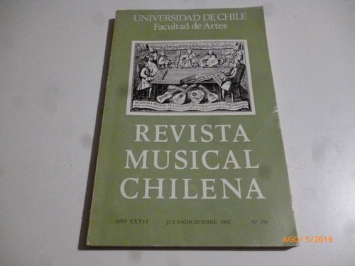 Revista Misical Chilenas Año Xxxvi 1982 N.158