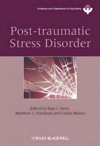 Post-traumatic Stress Disorder, De Dan J. Stein. Editorial John Wiley Sons Ltd, Tapa Dura En Inglés