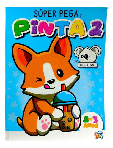 Libro Para Colorear Super Pega Y Pinta 2 Celeste Con Stickers Encuentra El Modelo Coloreado En Las Páginas De Stickers Y Pegalo En Su Lugar Para Más De 2 A 3 Años