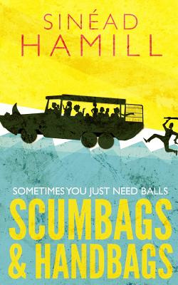 Libro Scumbags & Handbags - Hamill, Sinead