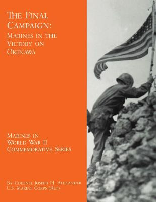 Libro The Final Campaign: Marines In The Victory On Okina...