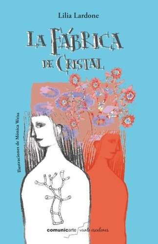 La Fabrica De Cristal - Veinte Escalones - Lilia Lardone, D