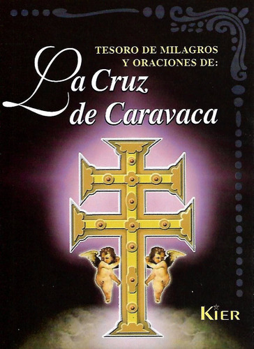 La Cruz De Caravaca