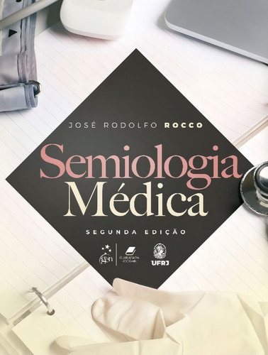 Livro Semiologia Médica, 2ª Edição 2022