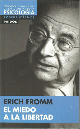 Miedo A La Libertad  Posfreudianos-fromm E.-paidos