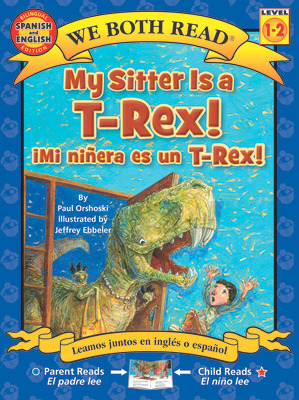 Libro My Sitter Is A T-rex! / Mi Ninera Es Un T-rex! - Or...