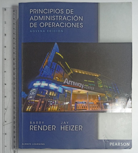 Principios De Administración De Operaciones 9°ed.