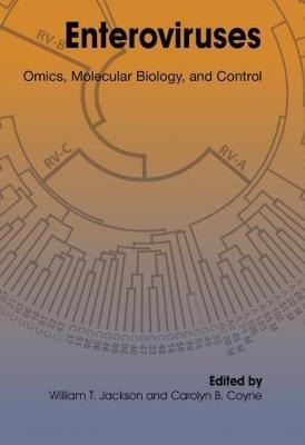 Enteroviruses 2018 : Omics, Molecular Biology And Control...