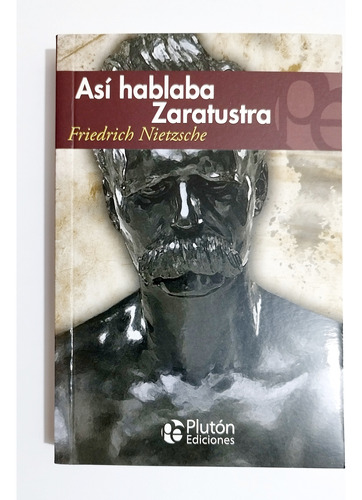 Así Hablaba Zaratustra - Friedrich Nietzsche /original Nuevo