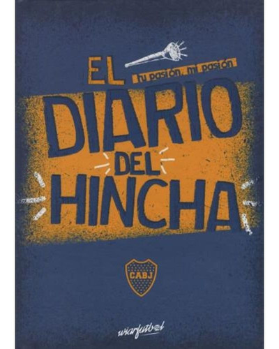 Diario Del Hincha Boca - Aa.vv.