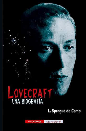 Libro Lovecraft Una Biografía De De Camp L Sprague Valdemar