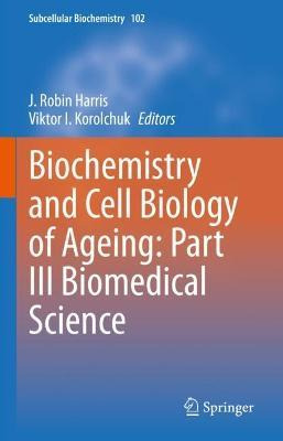 Libro Biochemistry And Cell Biology Of Ageing: Part Iii B...