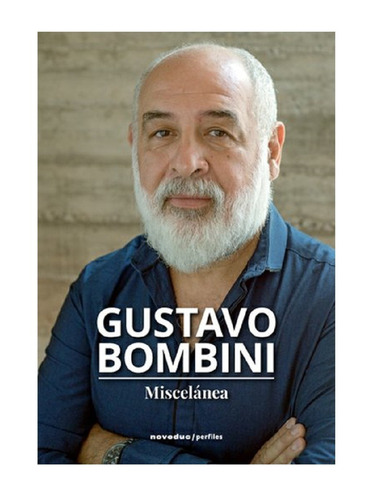 Miscelánea - Gustavo Bombini - Noveduc