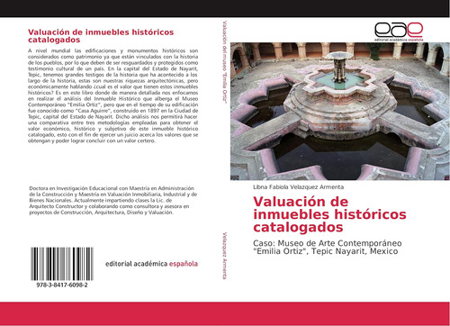 Libro: Valuación De Inmuebles Históricos Catalogados: Caso: 