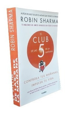 Libro: El Club De Las 5 De La Mañana - Robin Sharma