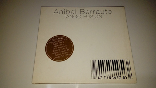 Aníbal Berraute - As Tangoes By Cd (paquito D'rivera, Rad 