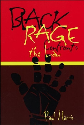 Libro Black Rage Confronts The Law - Harris, Paul