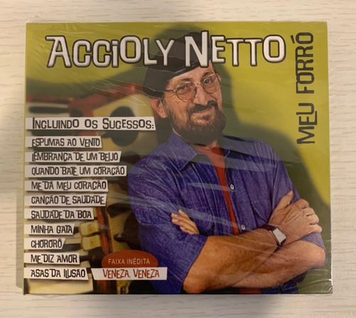 Cd Accioly Neto Meu Forró (2016) 1ª Edição Digipack Lacrado!