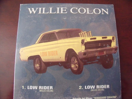 Cd Willie Colón  Low Rider, Promo Sencillo