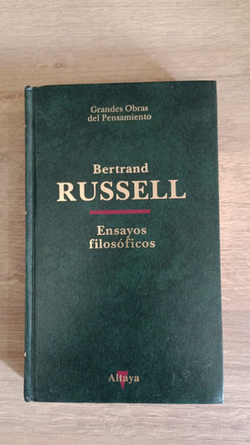 Ensayos Filosóficos - Bertrand Russell