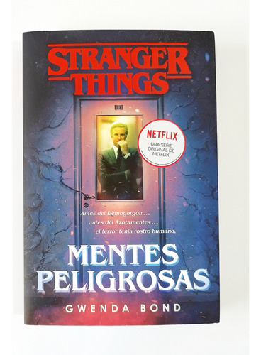 Mentes Peligrosas - Stranger Things / Gwenda  Bond -original