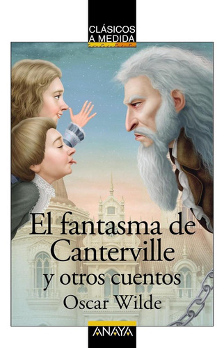 Libro: El Fantasma De Canterville Y Otros Cuentos. Wilde, Os