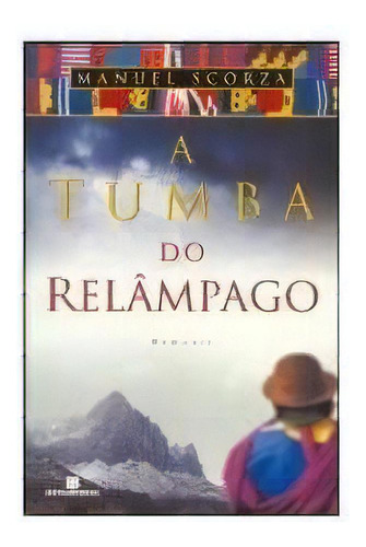 A Tumba Do Relâmpago, De Manuel Scorza. Editora Bertrand Brasil Em Português