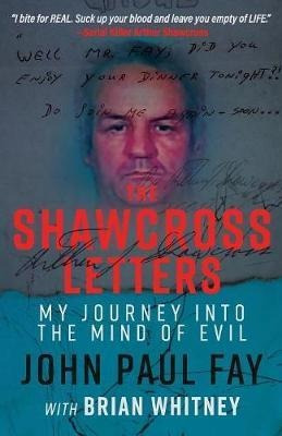 The Shawcross Letters - John Paul Fay (paperback)