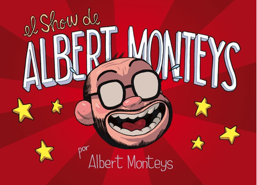 Libro El Show De Albert Monteys - Monteys, Albert