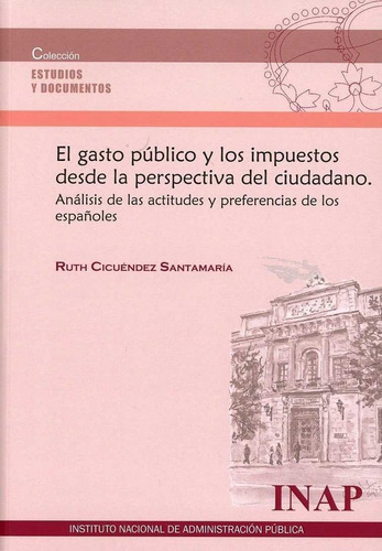 Libro Gasto Publico Y Los Impuestos Desde La Perspectiva ...