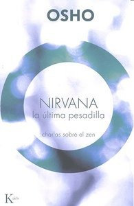 Nirvana La Ultima Pesadilla - Osho