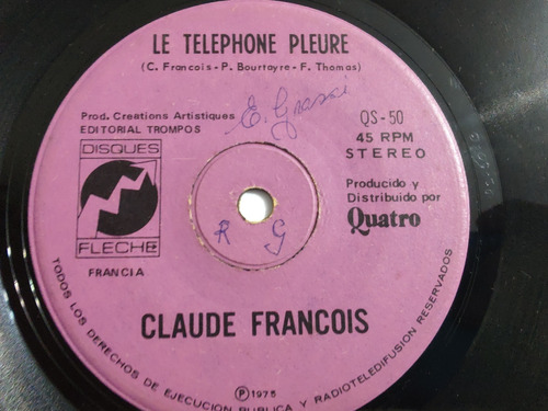 Vinilo Single De Claude Francois Llora El Teléfono (v4 