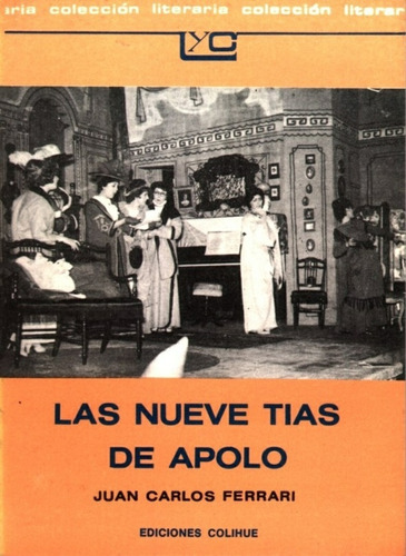 Nueve Tias De Apolo, Las - Juan Carlos Ferrerai