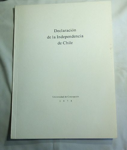 Declaración De La Independencia De Chile.  Acta De La ...