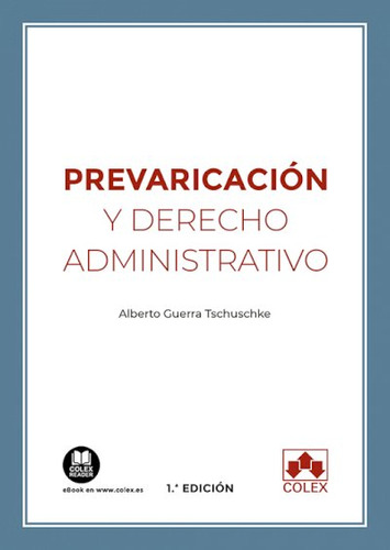 Prevaricacion Y Derecho Administrativo (libro Original)