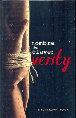 Nombre Clave Verity - Elizabeth Wein