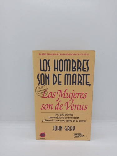 Los Hombres Son De Marte Las Mujeres Son De Venus - John G. 