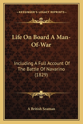 Libro Life On Board A Man-of-war: Including A Full Accoun...