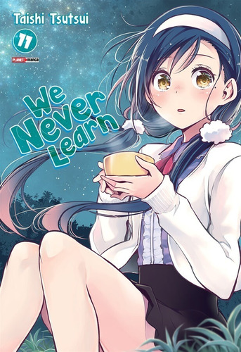 We Never Learn - Volume 11