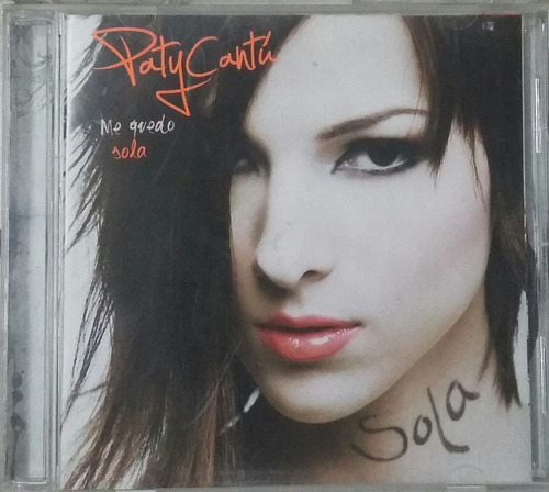 Cd Paty Cantu + Me Quedo Sola + Un Amor De Frente