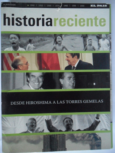Historia Reciente 25 Fascículos De 1940 Al 2000 Del Pais.///