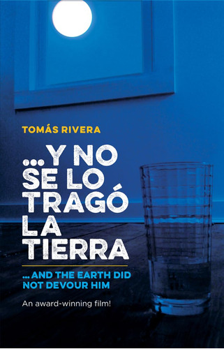 Book : ...y No Se Lo Trago La Tierra / And The Earth Did No