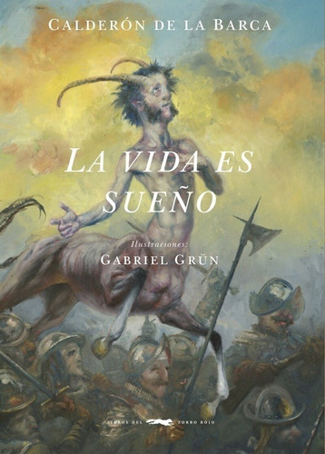 La Vida Es Sueño - Pedro Calderon De La Barca