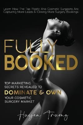Libro Fully Booked : Top Marketing Secrets Revealed To Do...